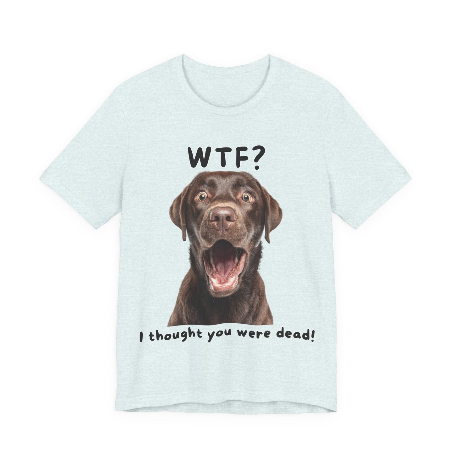 Labrador Retriever "WTF?" T-shirt