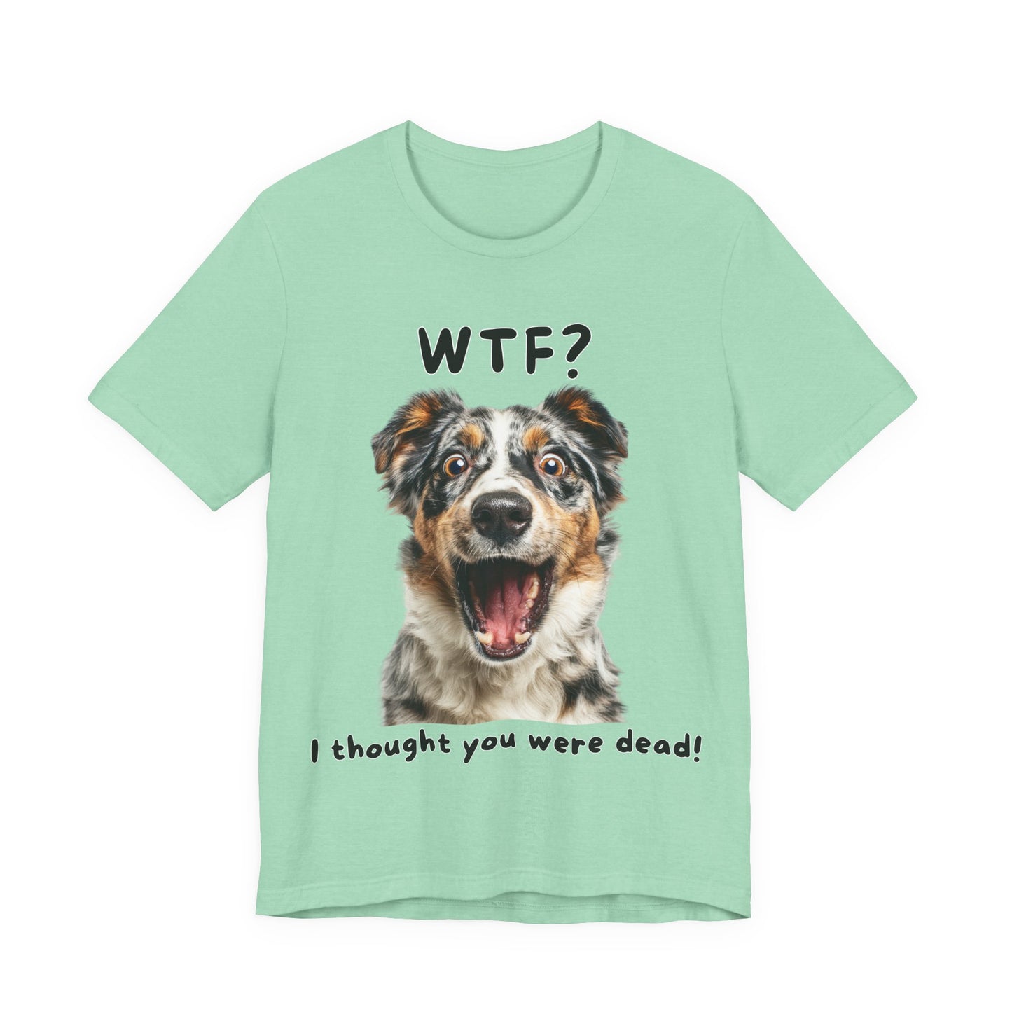 Australian Shepherd "WTF?" T-shirt