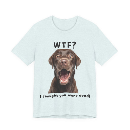 Labrador Retriever "WTF?" T-shirt