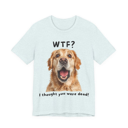 Golden Retriever "WTF?" T-shirt