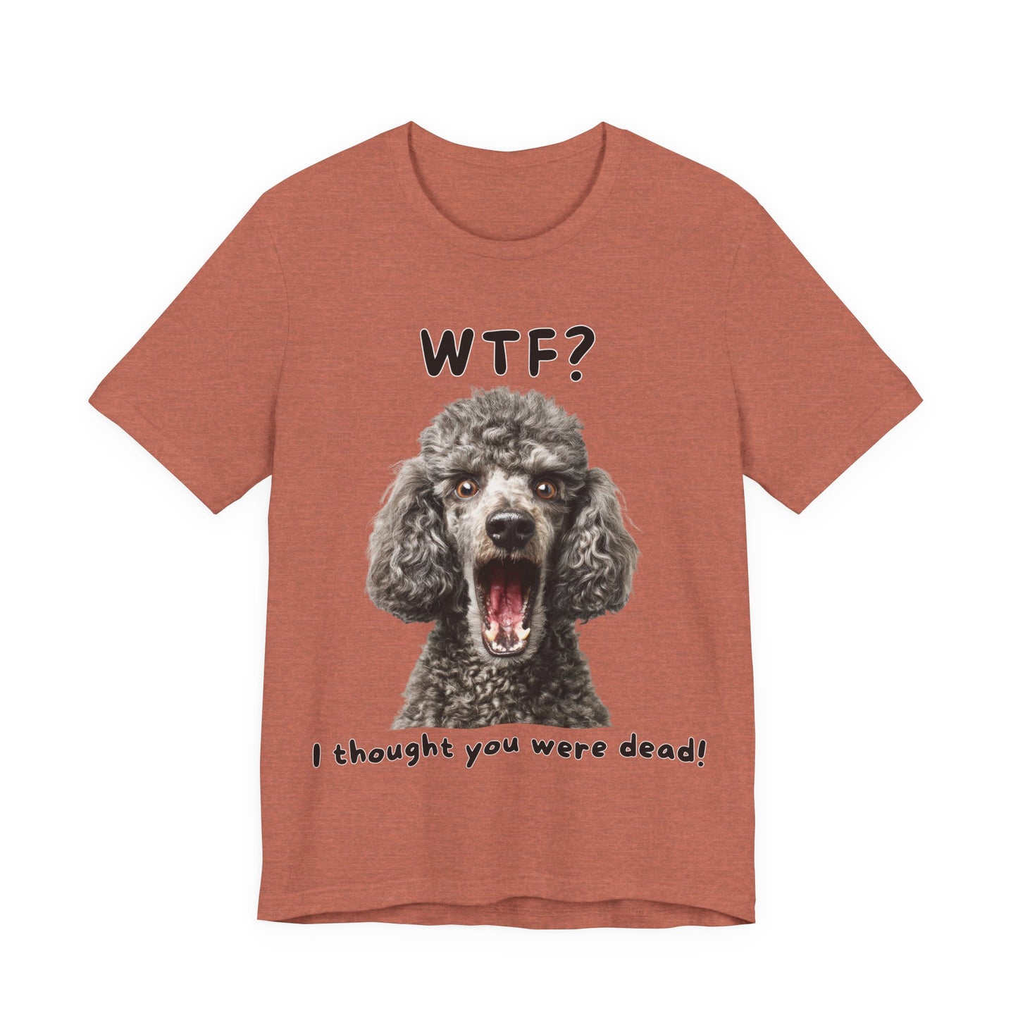 French Poodle "WTF?" T-shirt
