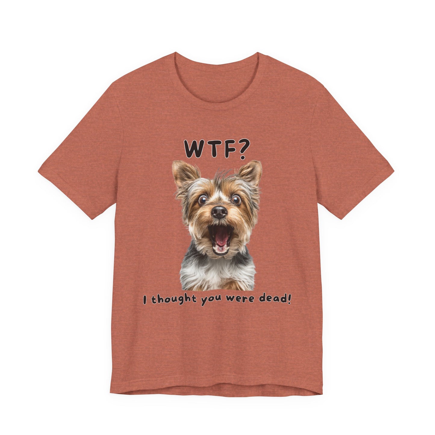 Yorkshire Terrier "WTF?" T-shirt