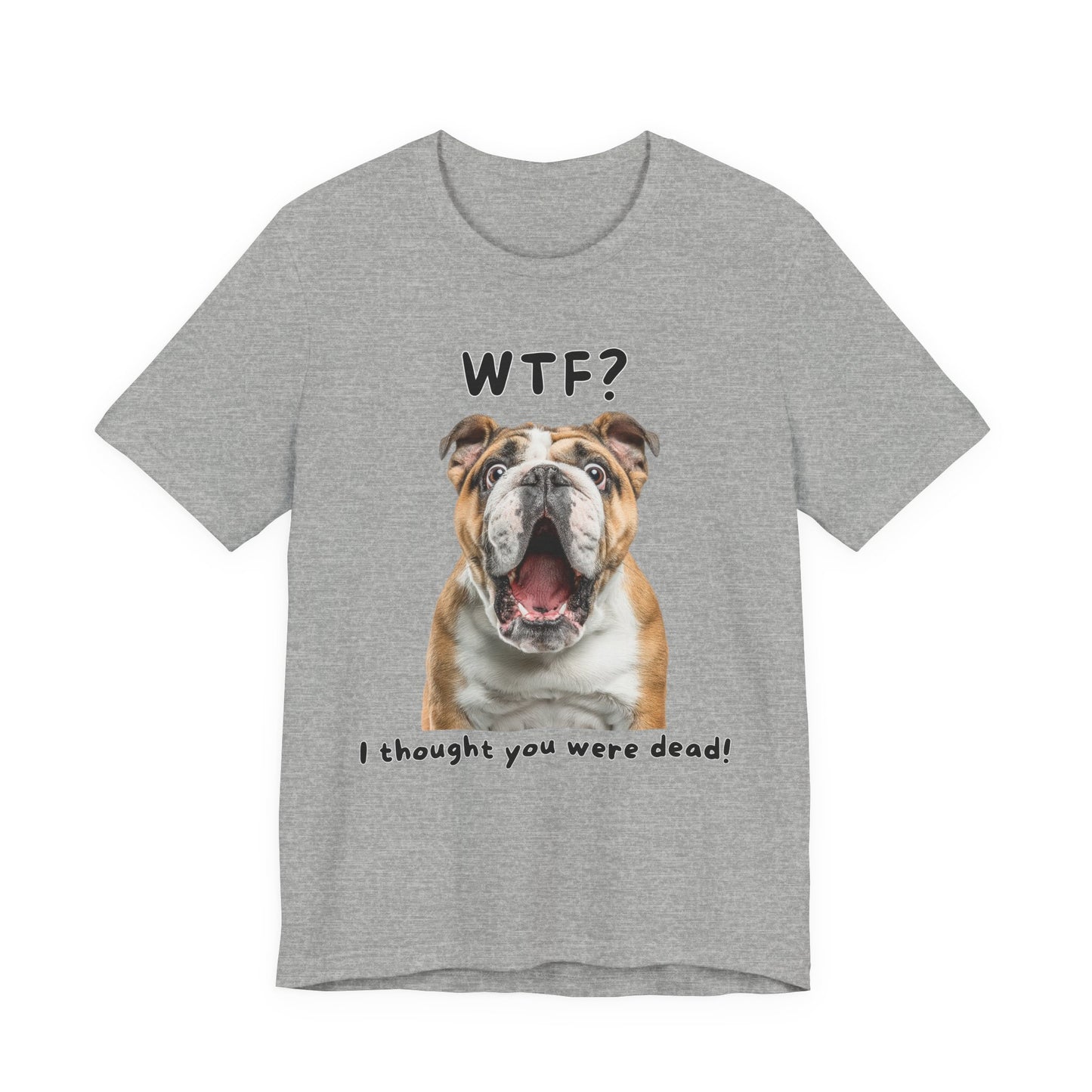 English Bulldog "WTF?" T-shirt