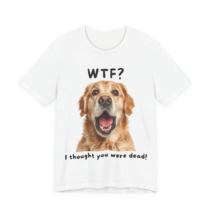 Golden Retriever "WTF?" T-shirt