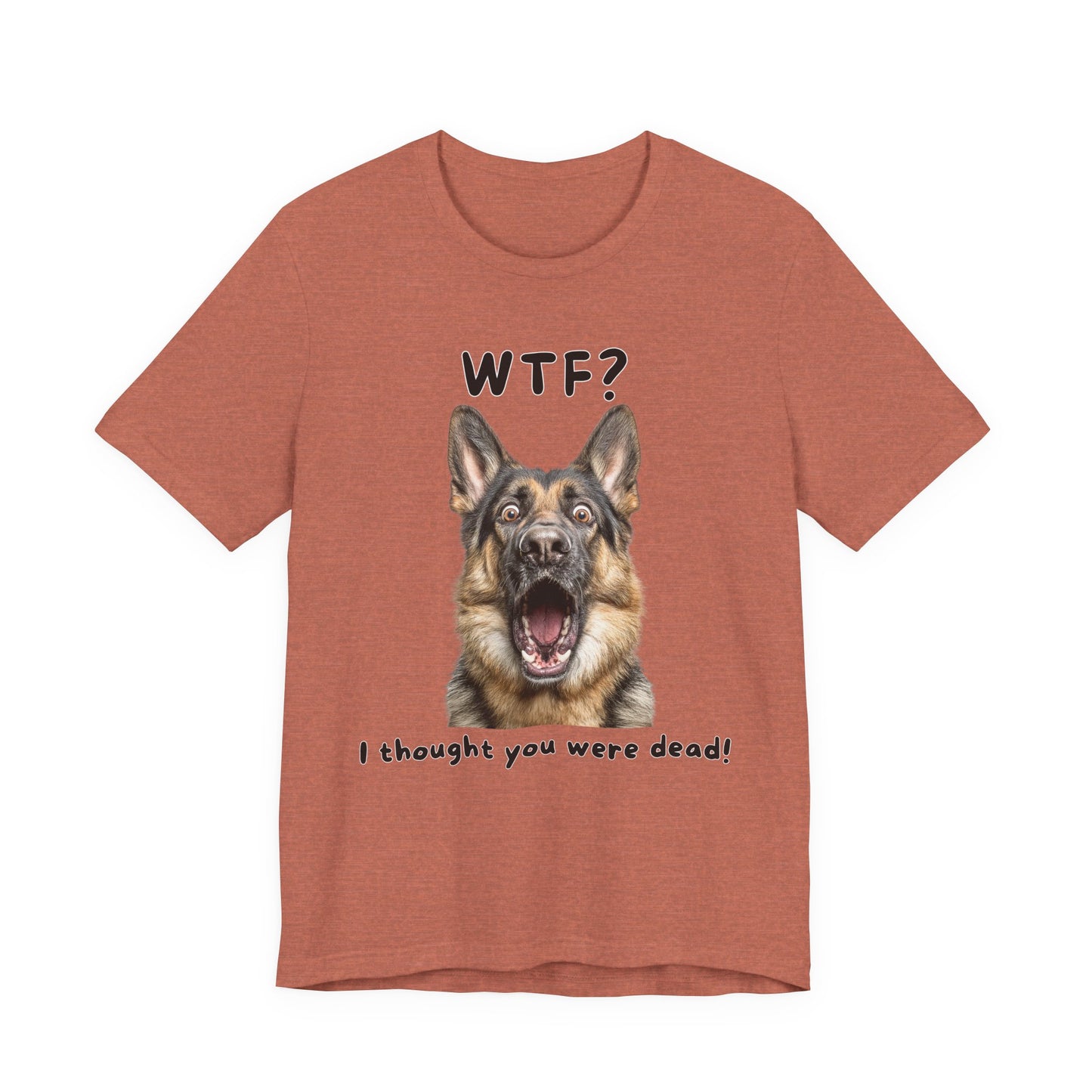 German Shepherd "WTF?" T-shirt