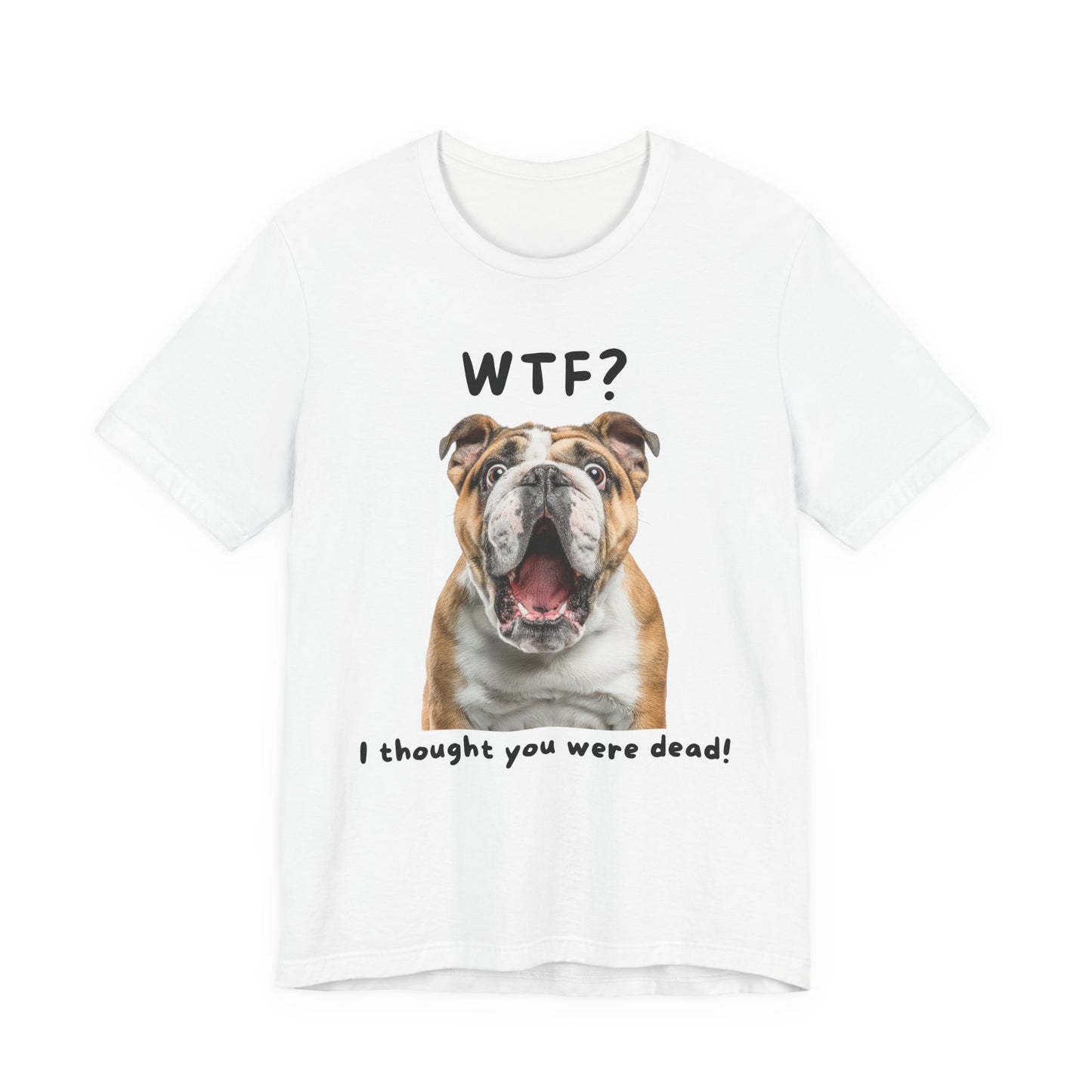 English Bulldog "WTF?" T-shirt