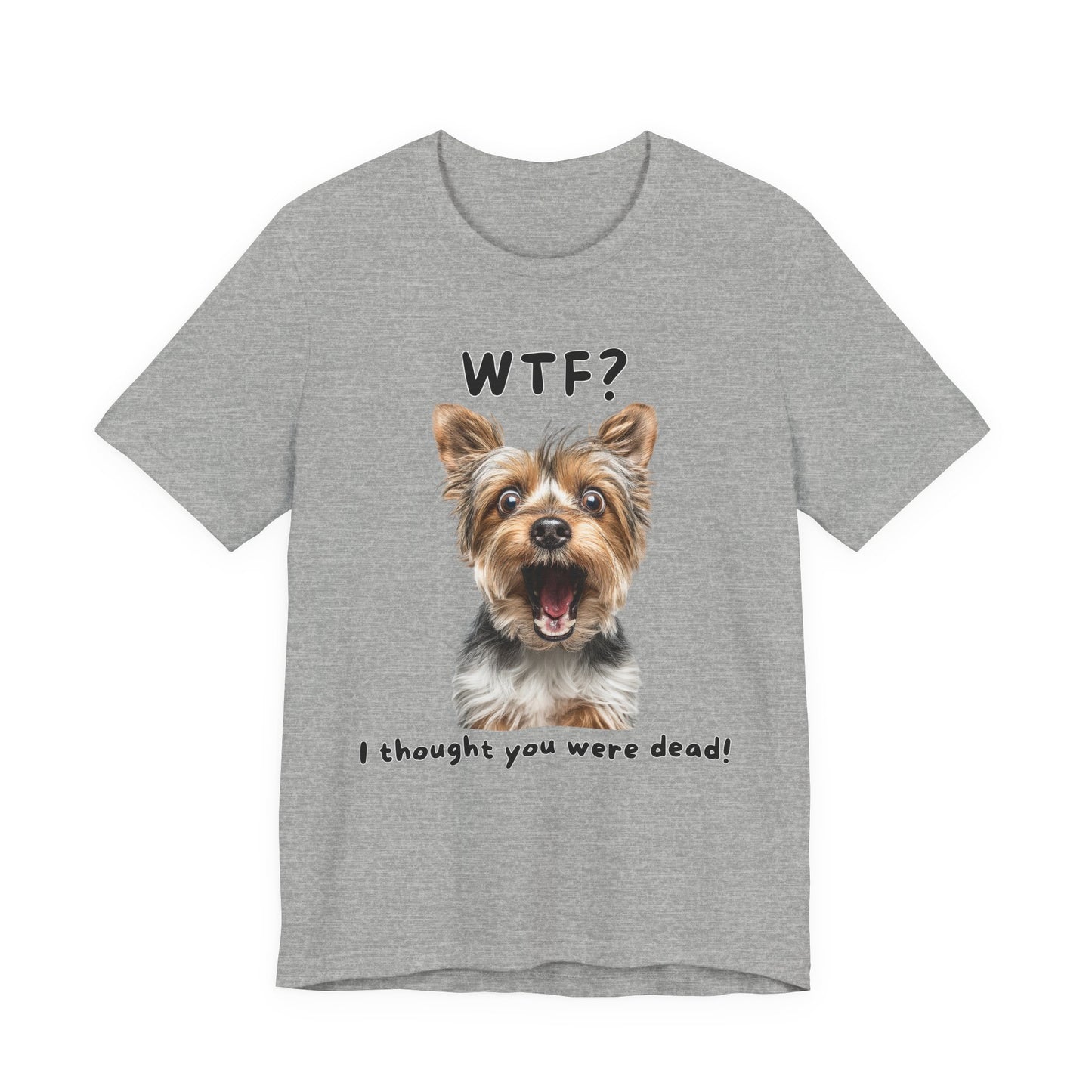 Yorkshire Terrier "WTF?" T-shirt