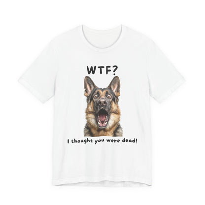 German Shepherd "WTF?" T-shirt